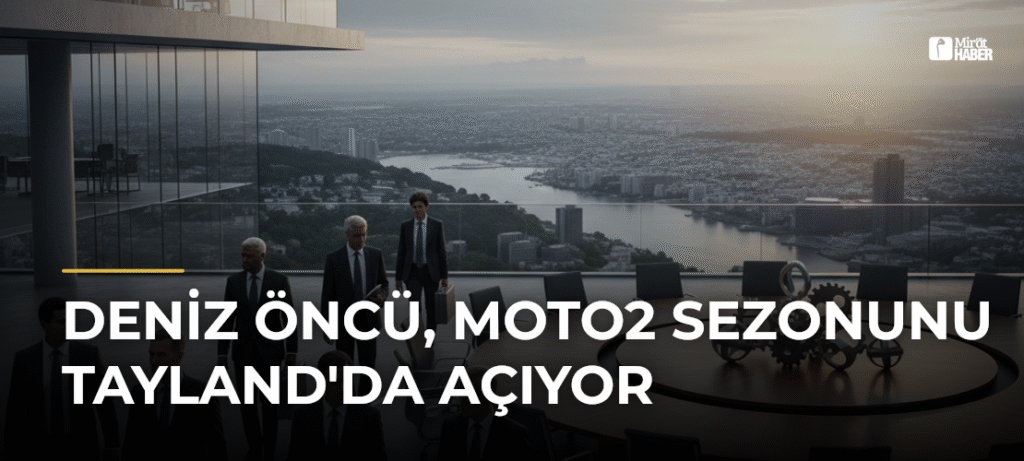 Deniz Öncü, Moto2 Sezonunu Tayland’da Açıyor