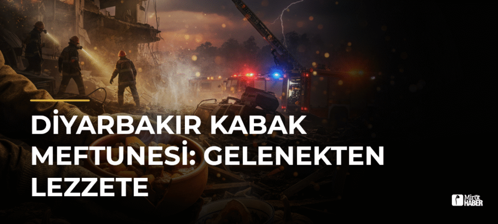 Diyarbakır Kabak Meftunesi: Gelenekten Lezzete