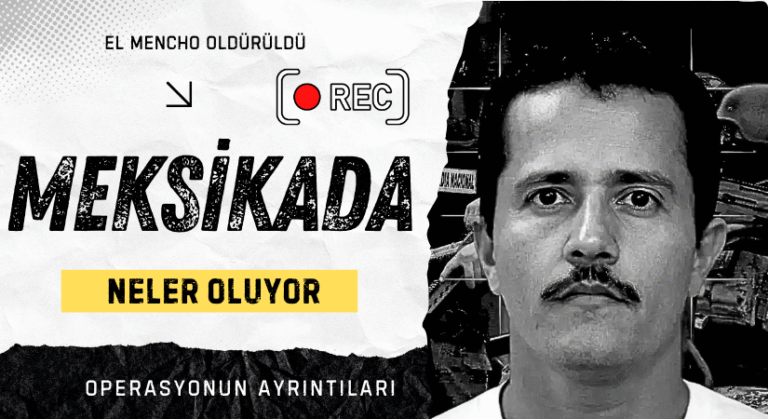 Meksika’da Büyük Operasyon