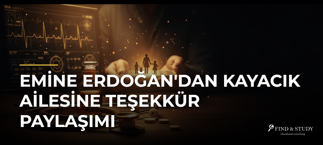 Emine Erdoğan'dan Kayacık Ailesine Teşekkür Paylaşımı