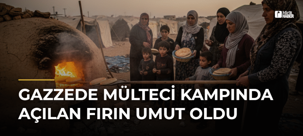 Gazzede Mülteci Kampında Açılan Fırın Umut Oldu