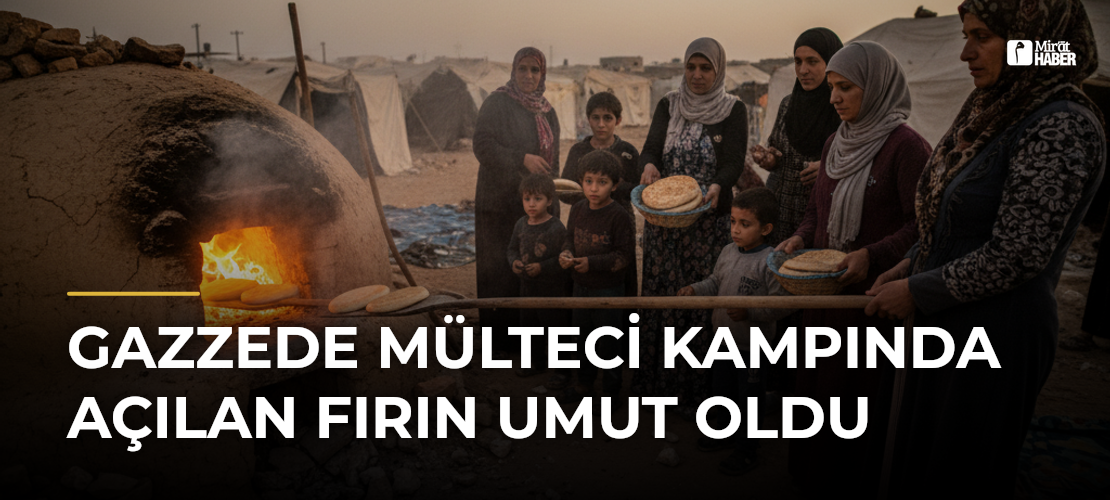 Gazzede Mülteci Kampında Açılan Fırın Umut Oldu