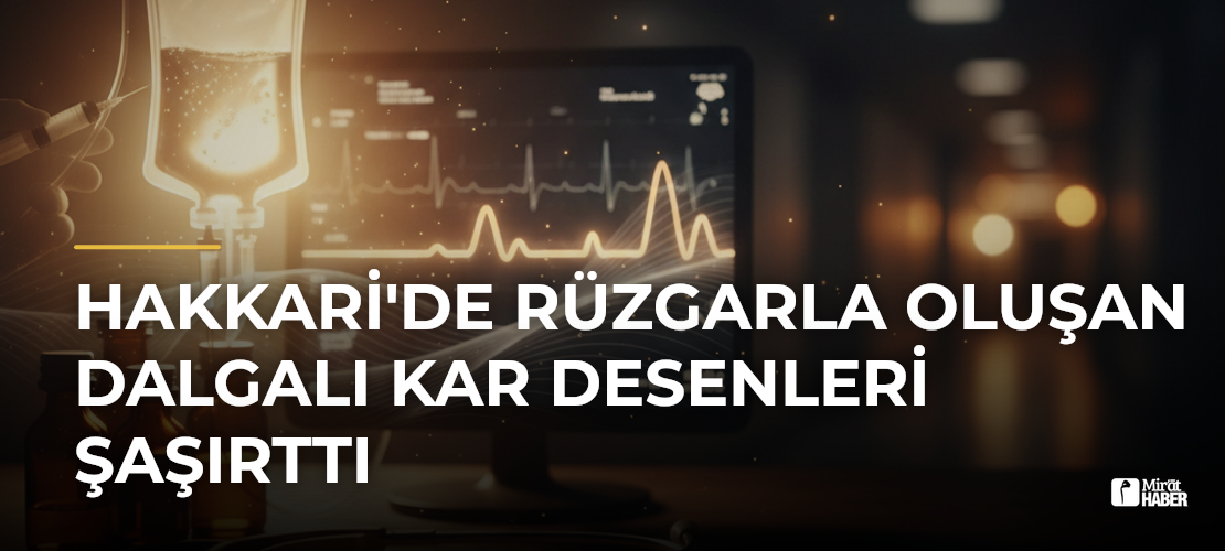 Hakkari'de Rüzgarla Oluşan Dalgalı Kar Desenleri Şaşırttı