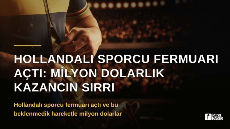 Hollandalı Sporcu Fermuarı Açtı: Milyon Dolarlık Kazancın Sırrı