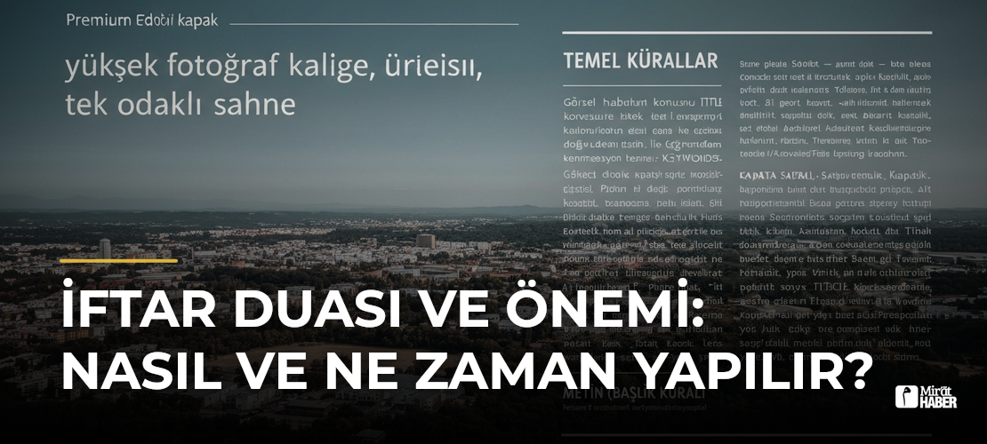 İftar Duası ve Önemi: Nasıl ve Ne Zaman Yapılır?