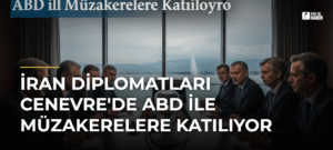 İran Diplomatları Cenevre’de ABD ile Müzakerelere Katılıyor