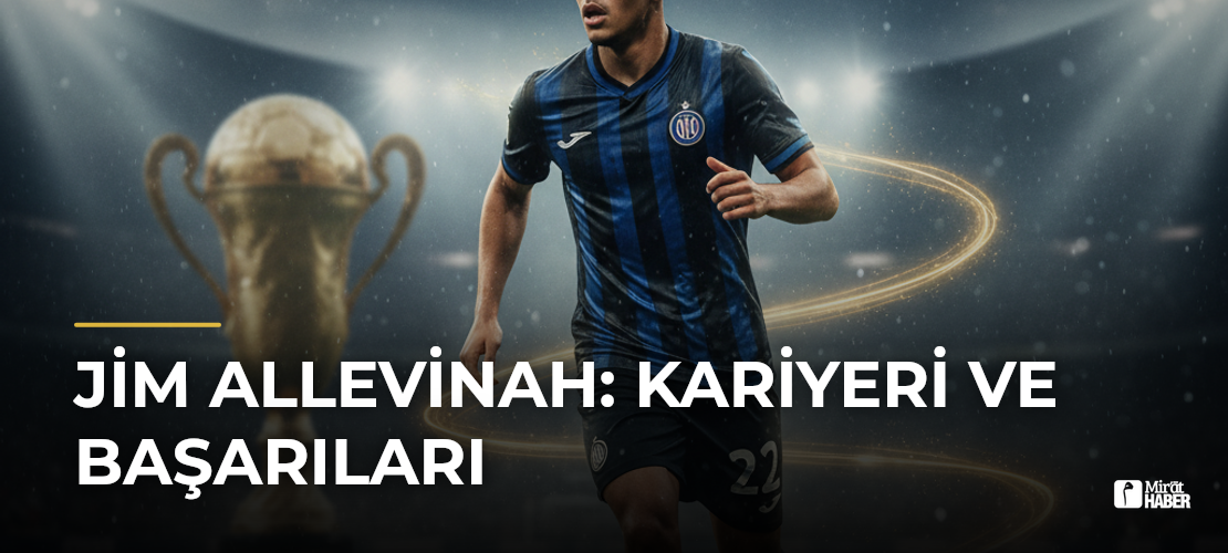 Jim Allevinah: Kariyeri ve Başarıları