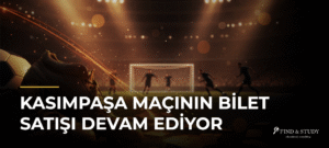 Kasımpaşa Maçının Bilet Satışı Devam Ediyor