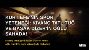 Kurt Efe’nin Spor Yeteneği: Kıvanç Tatlıtuğ ve Başak Dizer’in Oğlu Sahada!