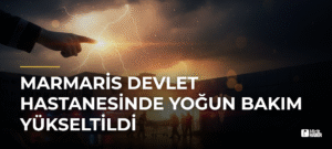 Marmaris Devlet Hastanesinde Yoğun Bakım Yükseltildi