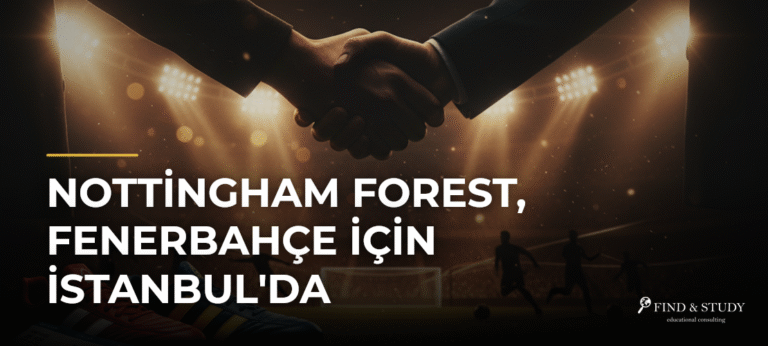 Nottingham Forest, Fenerbahçe İçin İstanbul’da