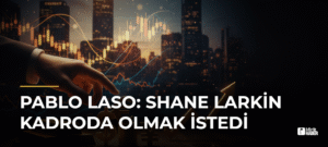 Pablo Laso: Shane Larkin Kadroda Olmak İstedi