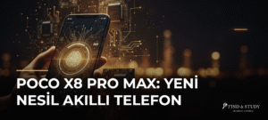 Poco X8 Pro Max: Yeni Nesil Akıllı Telefon