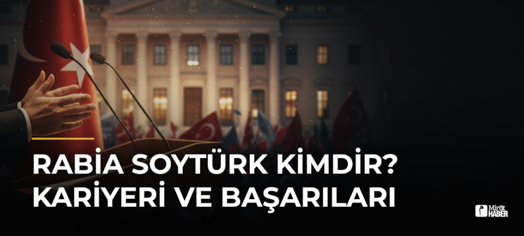 Rabia Soytürk Kimdir? Kariyeri ve Başarıları