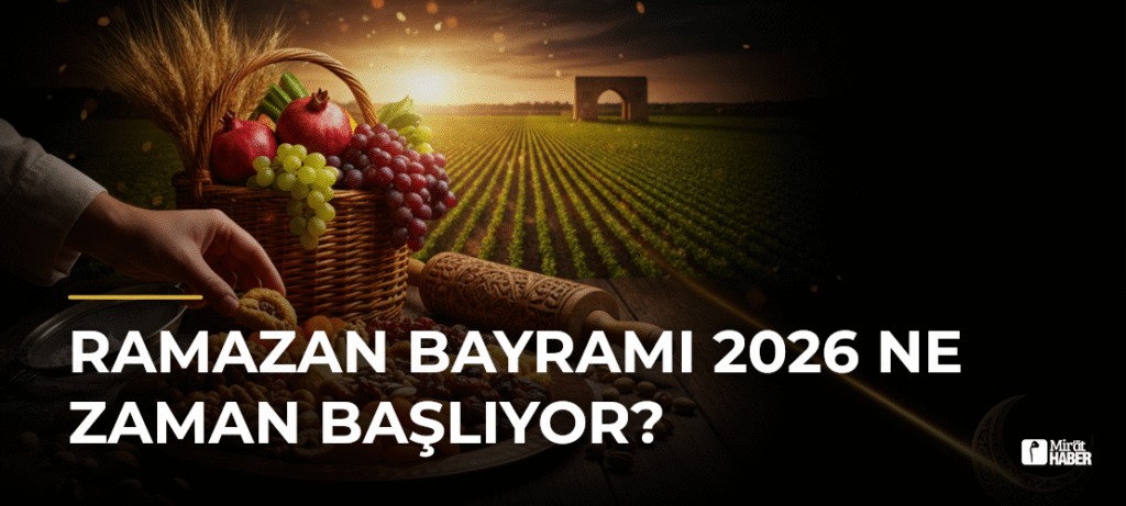 Ramazan Bayramı 2026 Ne Zaman Başlıyor?