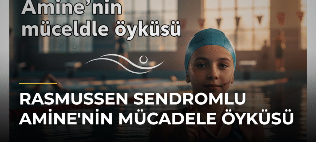 Rasmussen sendromlu Amine’nin mücadele öyküsü