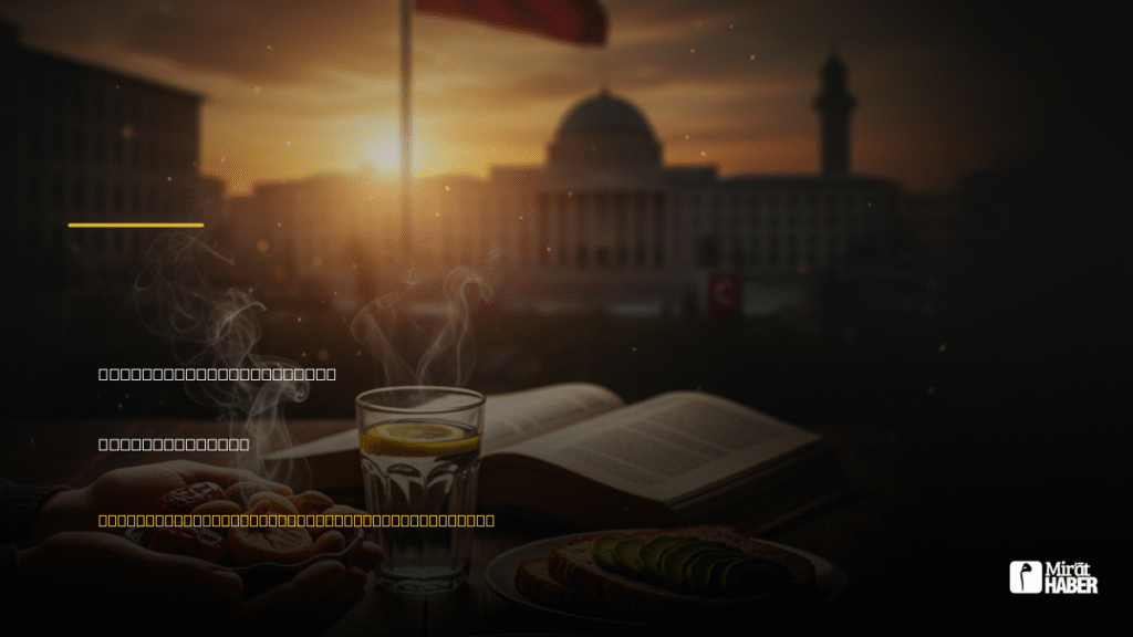 Sahurda Ne Yenir? Ramazan Ayında Sağlıklı ve Tok Tutan Besinler