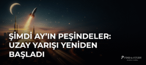 Şimdi Ay’ın Peşindeler: Uzay Yarışı Yeniden Başladı