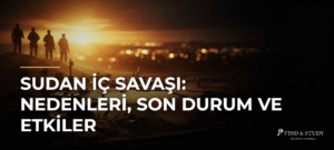 Sudan İç Savaşı: Nedenleri, Son Durum ve Etkiler