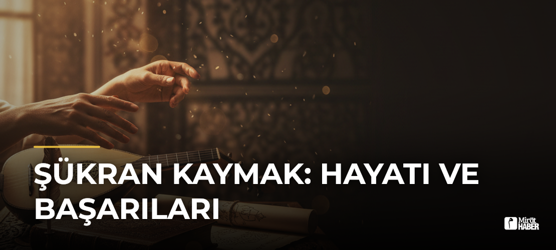 Şükran Kaymak: Hayatı ve Başarıları