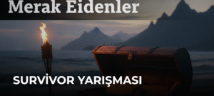Survivor Yarışması Hakkında Merak Edilenler