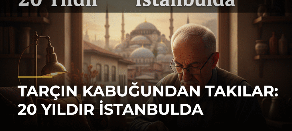 Tarçın Kabuğundan Takılar: 20 Yıldır İstanbulda