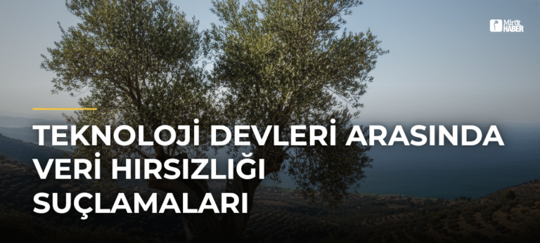 Teknoloji Devleri Arasında Veri Hırsızlığı Suçlamaları