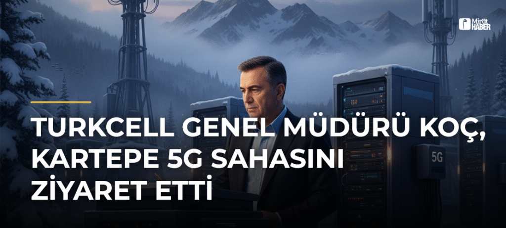Turkcell Genel Müdürü Koç, Kartepe 5G Sahasını Ziyaret Etti