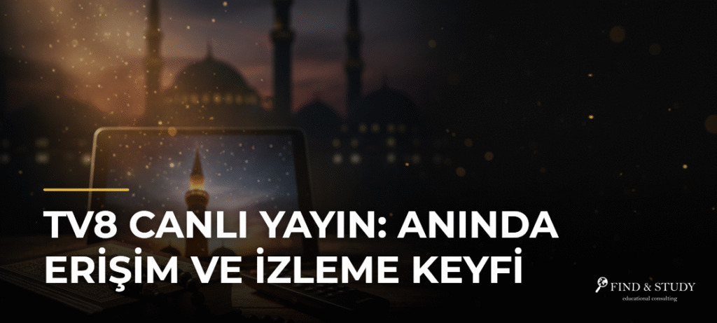 TV8 Canlı Yayın: Anında Erişim ve İzleme Keyfi