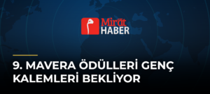 9. Mavera Ödülleri Genç Kalemleri Bekliyor