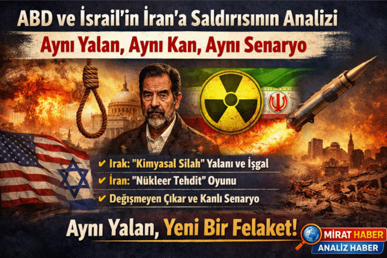 ABD ve İsrail’in İran’a Saldırısının Analizi:
