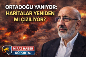 ORTADOĞU YANIYOR: HARİTALAR YENİDEN Mİ ÇİZİLİYOR?