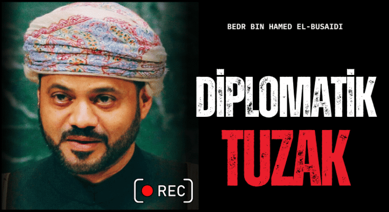 Umman Dışişleri Bakanı’ndan Şok İddia