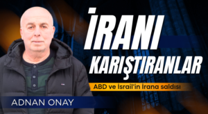 İRAN’I KIŞKIRTANLAR