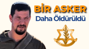İsrail’in, Lübnan Saldırısında Bir Askerini Daha Kaybetti
