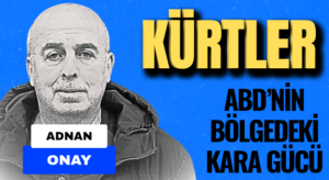 ABD’NİN BÖLGEDEKİ KARA GÜCÜ: KÜRTLER