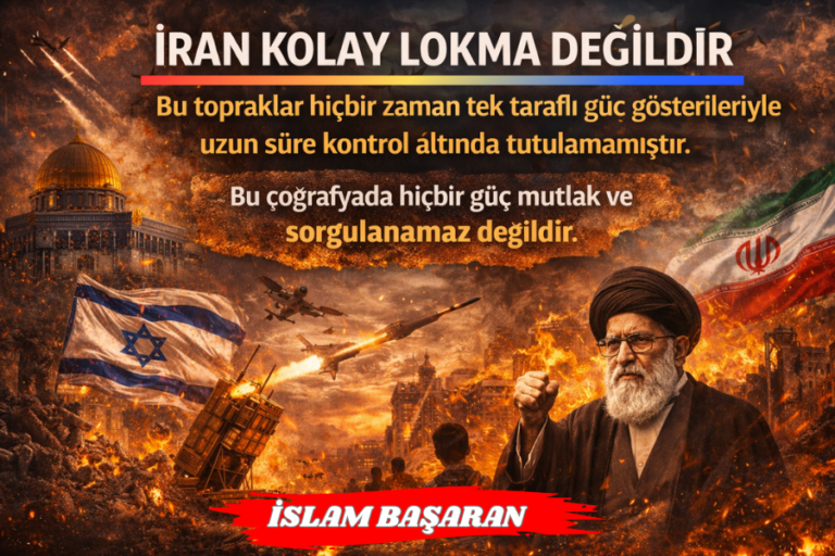 İRAN KOLAY LOKMA DEĞİLDİR