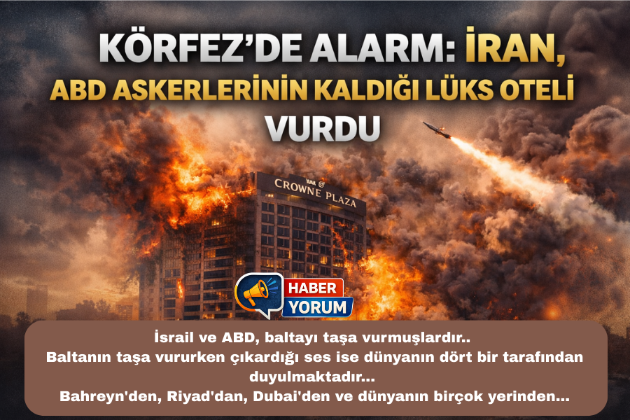 Körfez’de Alarm: İran, ABD Askerlerinin Kaldığı Lüks Oteli Vurdu