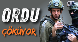 İsrail Ordusunda Personel Krizi Derinleşiyor