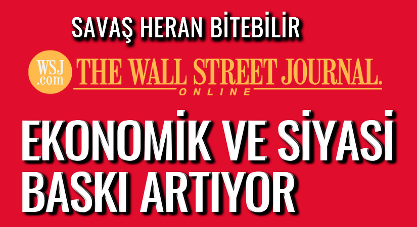 Wall Street Journal: Trump Savaştan Çekilebilir