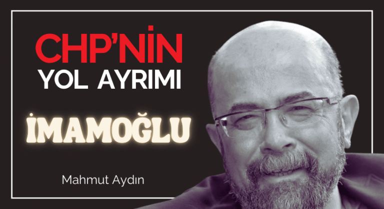 CHP’nin Yol Ayrımı: İmamoğlu