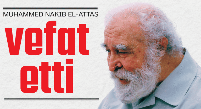 Seyyid Muhammed Nakib el-Attas Vefat Etti