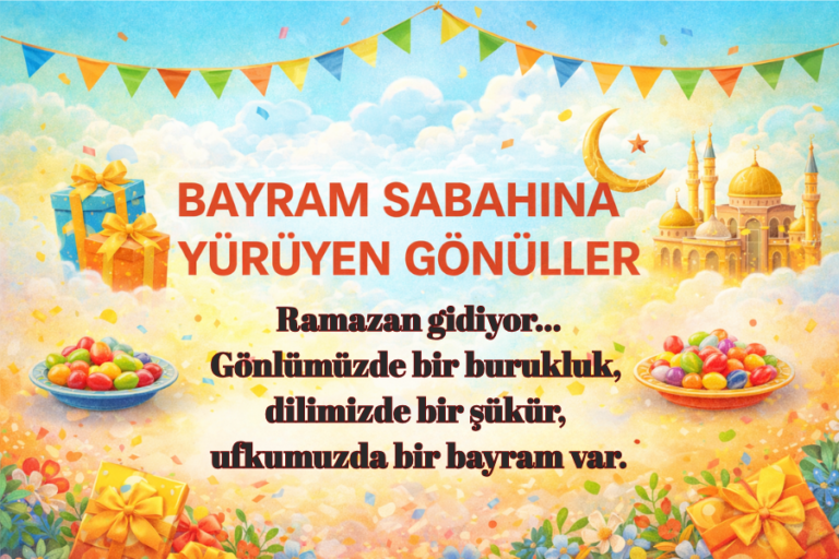 Bayram Sabahına Yürüyen Gönüller