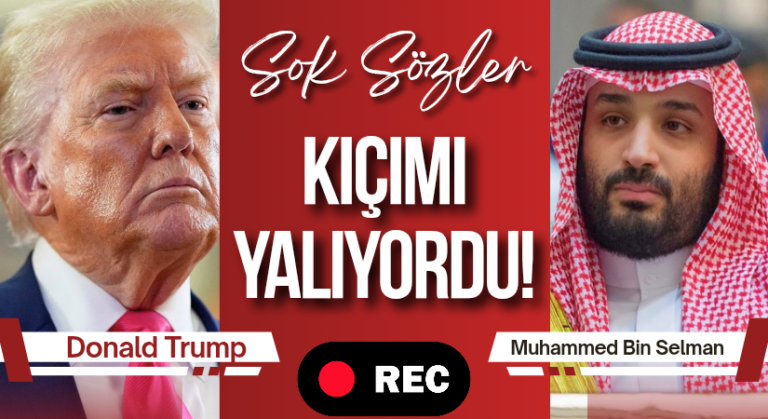 Trump’tan Bin Selman Hakkında Şok Sözler