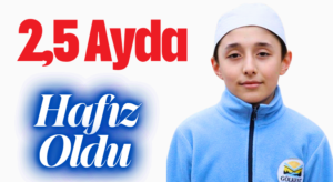 11 Yaşında 2,5 Ayda Hafız Oldu
