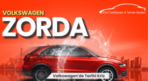 Volkswagen’de Tarihi Kriz