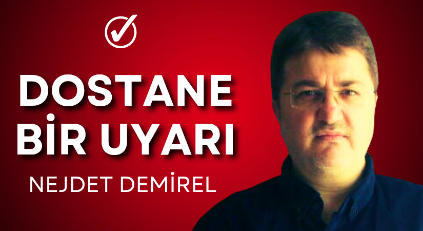 AK Parti’ye Dostane Bir Uyarı