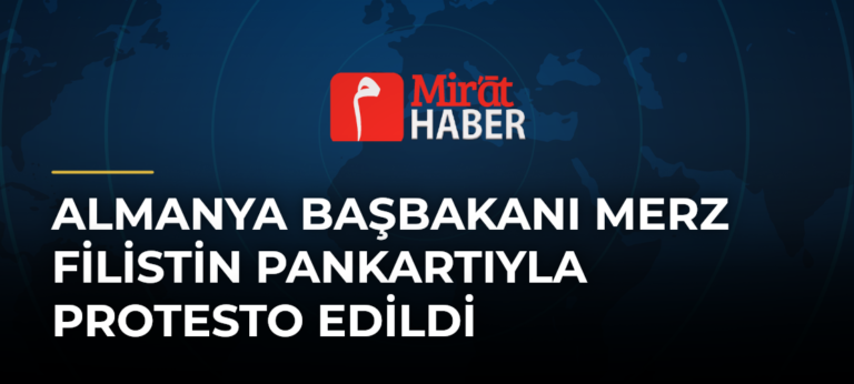 Almanya Başbakanı Merz Filistin Pankartıyla Protesto Edildi