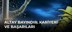 Altay Bayındır: Kariyeri ve Başarıları