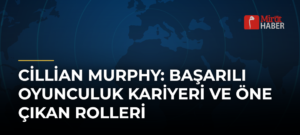 Cillian Murphy: Başarılı Oyunculuk Kariyeri ve Öne Çıkan Rolleri
